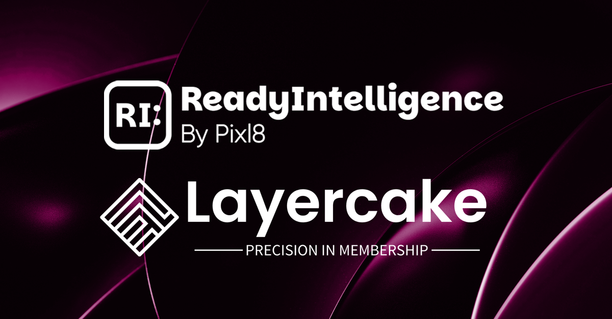 Layer Cake Rda ReadyIntelligence partners with Layercake to power data-led member ...